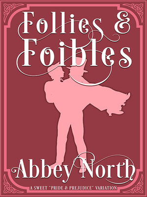 cover image of Follies & Foibles